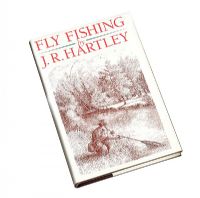 ONE VOLUME FLY FISHING BY J.R. HARTLEY at Ross's Online Art Auctions