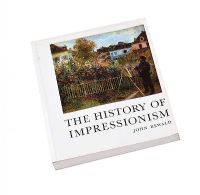 THE HISTORY OF IMPRESSIONISM by John Rewald at Ross's Online Art Auctions