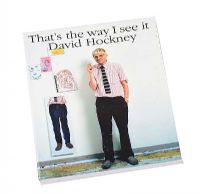 THAT'S THE WAY I SEE IT, DAVID HOCKNEY by Edited by Nikos Stangos at Ross's Online Art Auctions