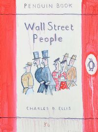 WALL STREET PEOPLE BY CHARLES D. ELLIS by Spillane at Ross's Online Art Auctions