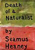 DEATH OF A NATURALIST BY SEAMUS HEANEY by Colin Flack at Ross's Online Art Auctions