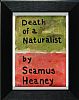 DEATH OF A NATURALIST BY SEAMUS HEANEY by Colin Flack at Ross's Online Art Auctions