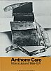 ANTHONY CARO EXHIBITION POSTER TABLE SCULPTURES 1966 - 1977 by Anthony Caro at Ross's Online Art Auctions